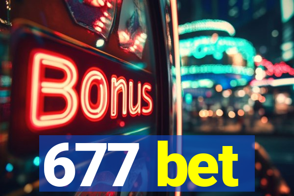 677 bet